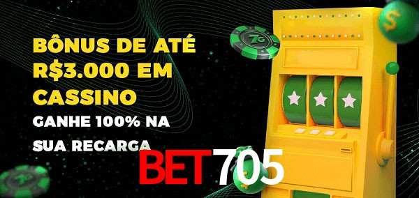 bet705 melhor bônus de depósito
